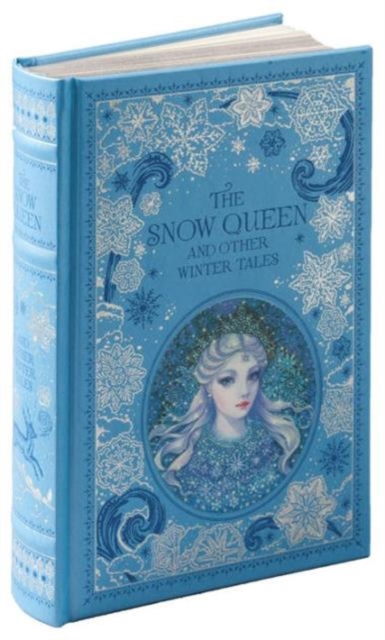 Snow Queen and Other Winter Tales (Barnes & Noble Collectible Editions)