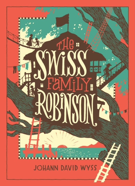 Swiss Family Robinson (Barnes & Noble Collectible Editions)