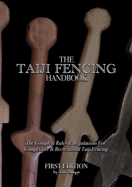 Taiji Fencing Handbook