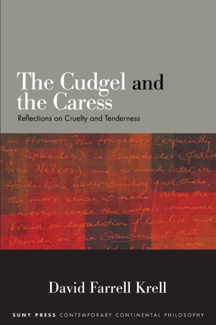 Cudgel and the Caress