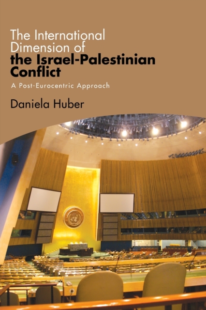 International Dimension of the Israel-Palestinian Conflict