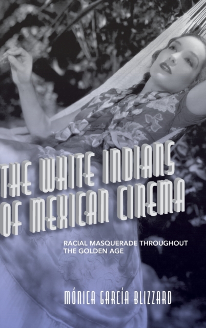White Indians of Mexican Cinema