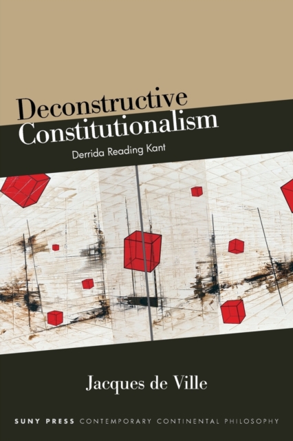 Deconstructive Constitutionalism
