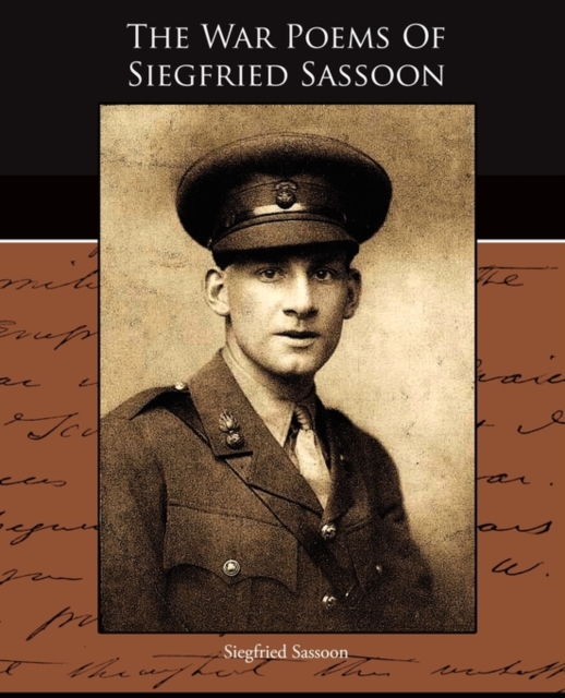 War Poems Of Siegfried Sassoon