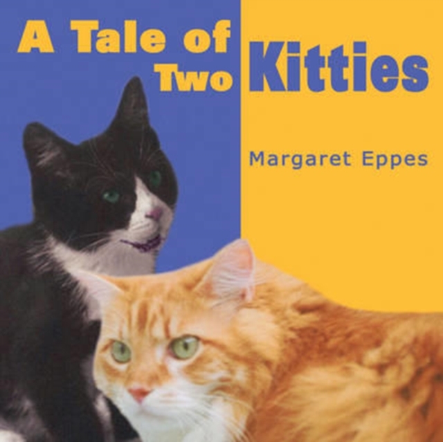 Tale of Two Kitties