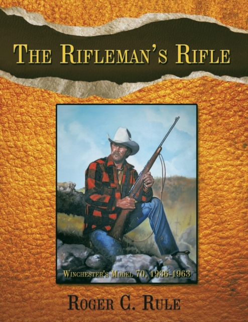 Rifleman's Rifle