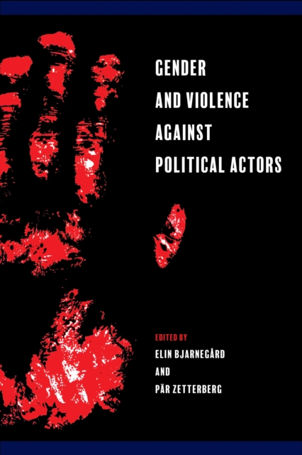 Gender and Violence against Political Actors