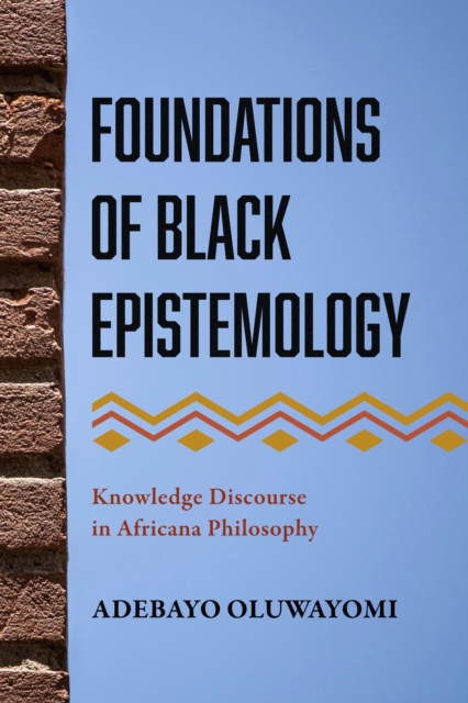 Foundations of Black Epistemology