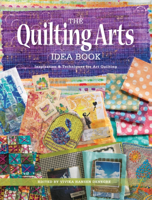 Quilting Arts Idea Book