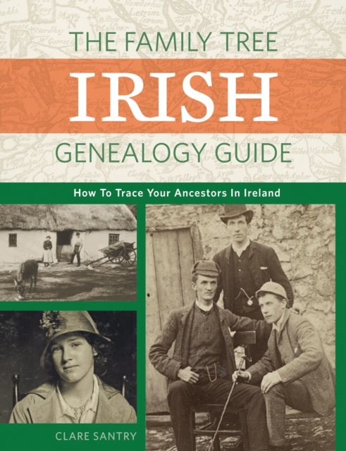 Family Tree Irish Genealogy Guide