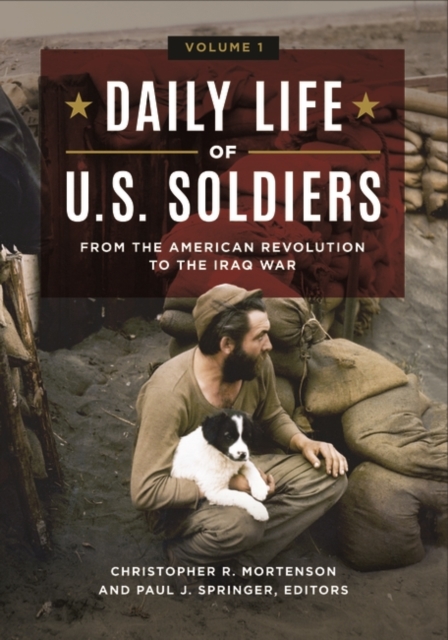 Daily Life of U.S. Soldiers