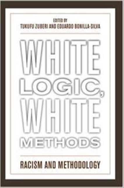 White Logic, White Method