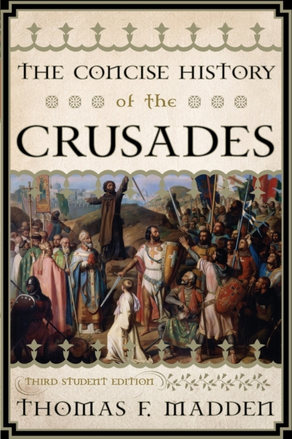 Concise History of the Crusades