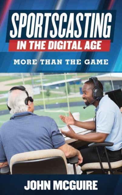 Sportscasting in the Digital Age