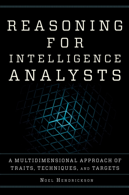 Reasoning for Intelligence Analysts