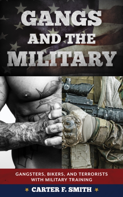 Gangs and the Military