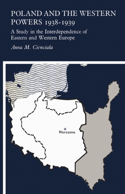 Poland and the Western Powers 1938-1938