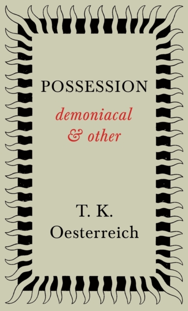 Possession - Demoniacal And Other