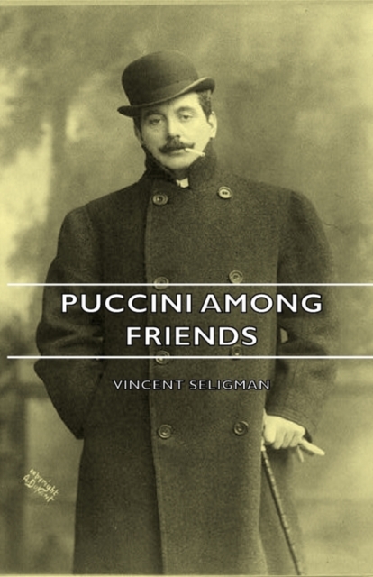 Puccini Among Friends