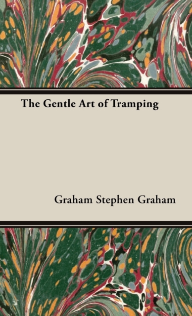 Gentle Art of Tramping