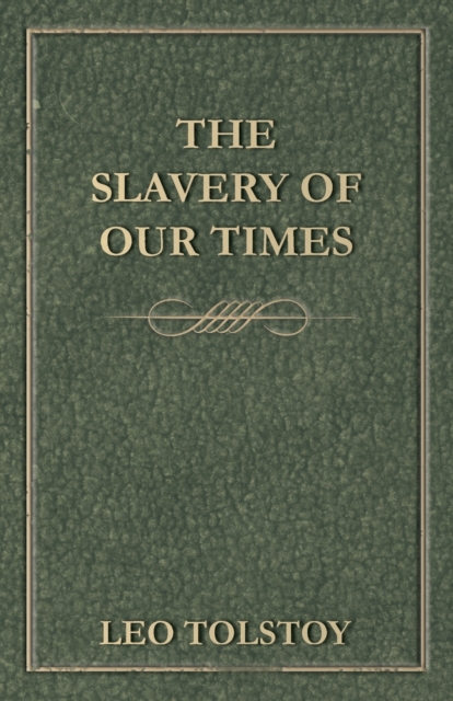 Slavery Of Our Times