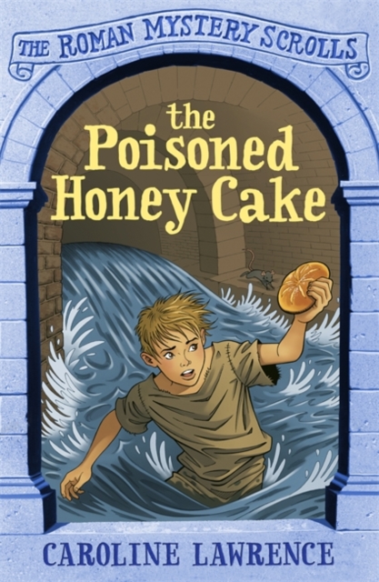 Roman Mystery Scrolls: The Poisoned Honey Cake