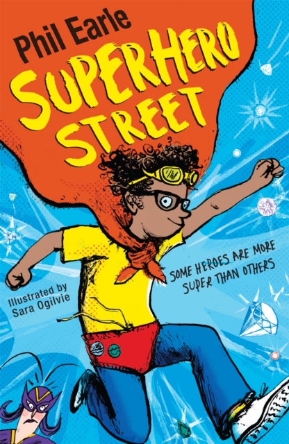 Storey Street novel: Superhero Street