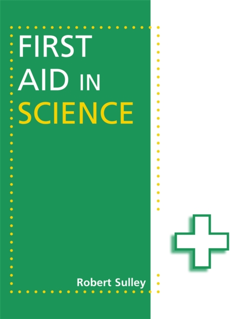 First Aid in Science