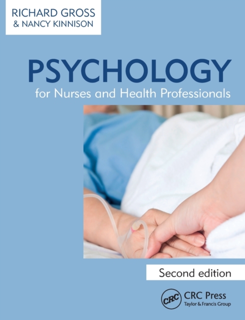 Psychology for Nurses and Health Professionals