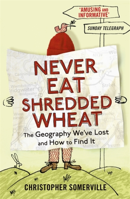 Never Eat Shredded Wheat