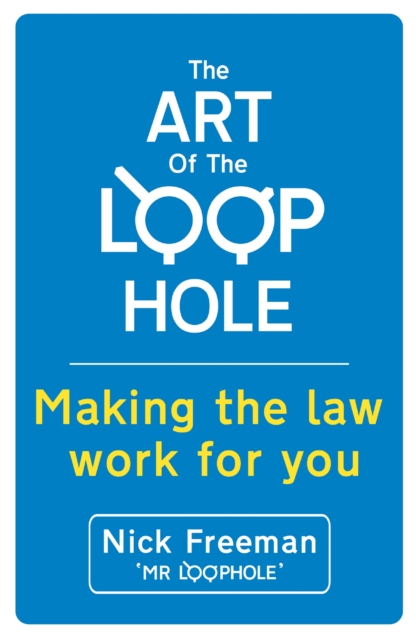 The Art of the Loophole