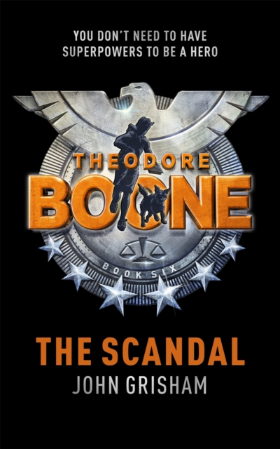 Theodore Boone: The Scandal