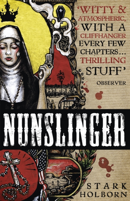 Nunslinger: The Complete Series