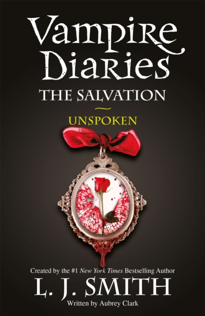 Vampire Diaries: The Salvation: Unspoken