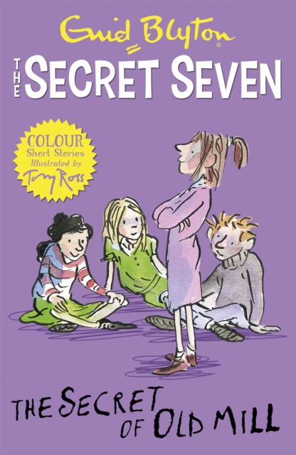 Secret Seven Colour Short Stories: The Secret of Old Mill