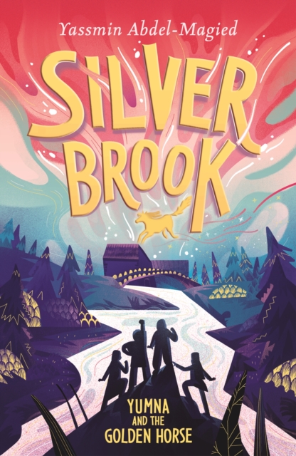 Silverbrook: Yumna and the Golden Horse