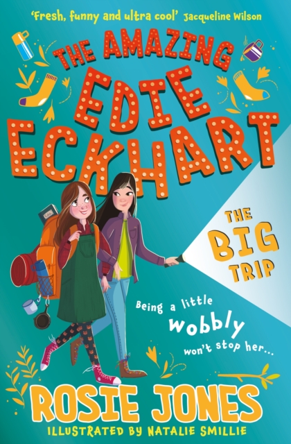 Amazing Edie Eckhart: The Big Trip