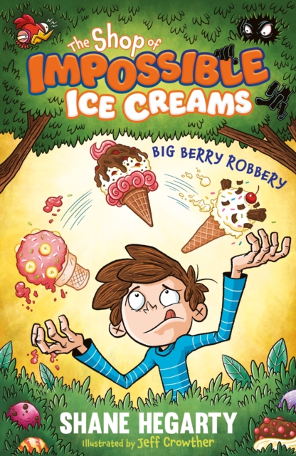 Shop of Impossible Ice Creams: Big Berry Robbery