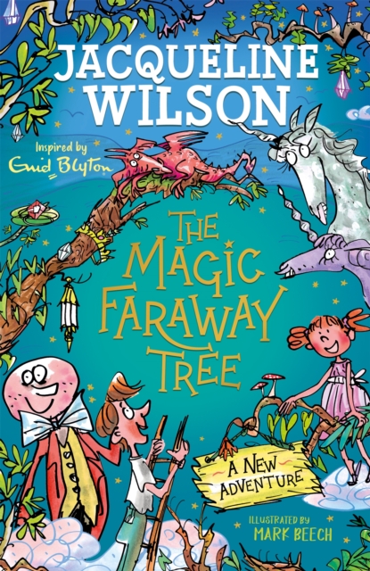 The Magic Faraway Tree: A New Adventure