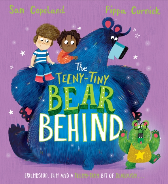 Bear Behind: The Teeny-Tiny Bear Behind