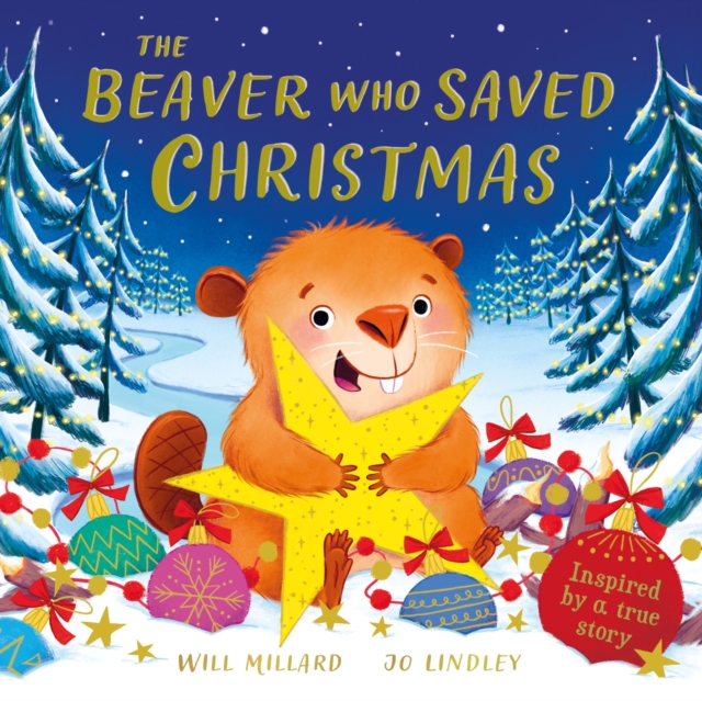 Beaver Who Saved Christmas