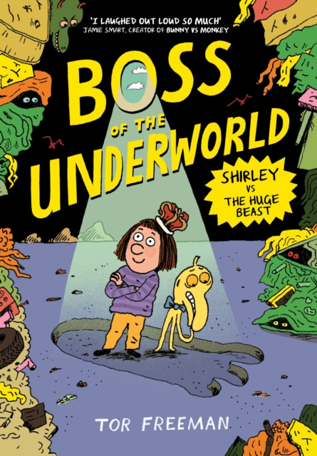 Boss of the Underworld: Shirley vs the Huge Beast