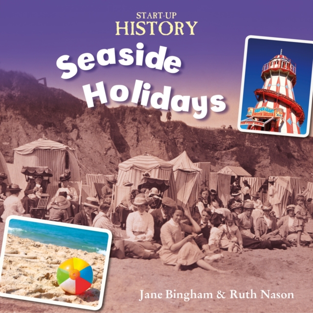Start-Up History: Seaside Holidays
