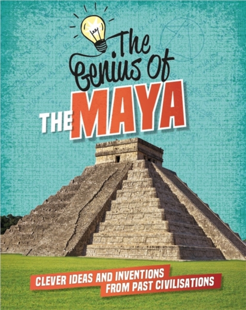 Genius of: The Maya