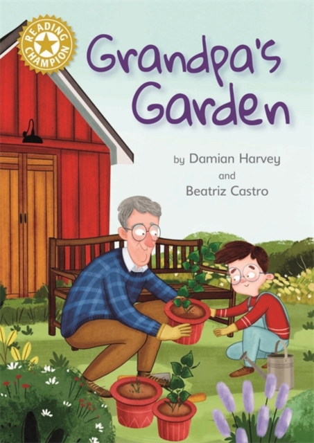 Reading Champion: Grandpa's Garden