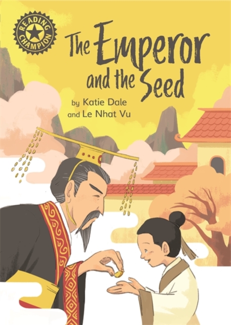 Reading Champion: The Emperor and the Seed