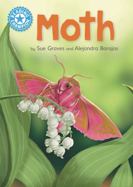 Reading Champion: Moth