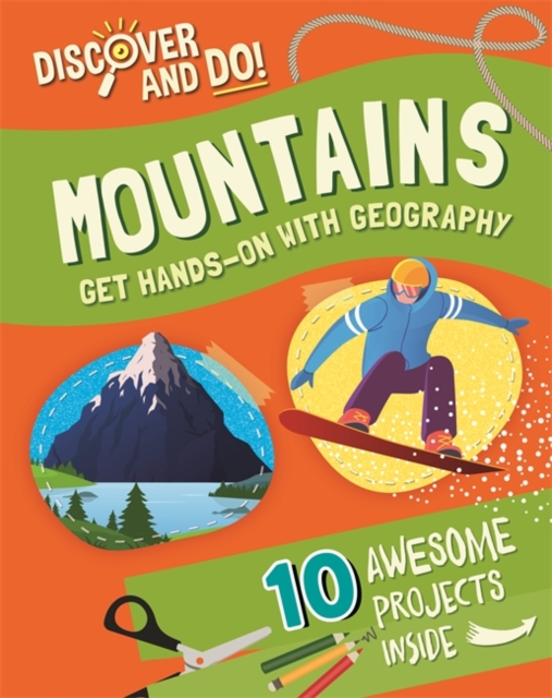 Discover and Do: Mountains