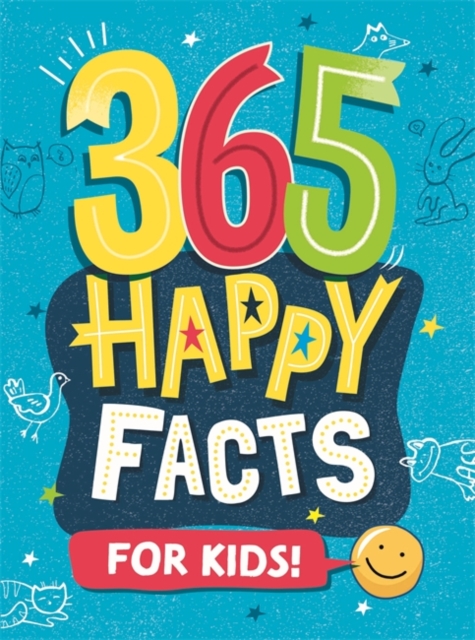 365 Happy Facts for Kids