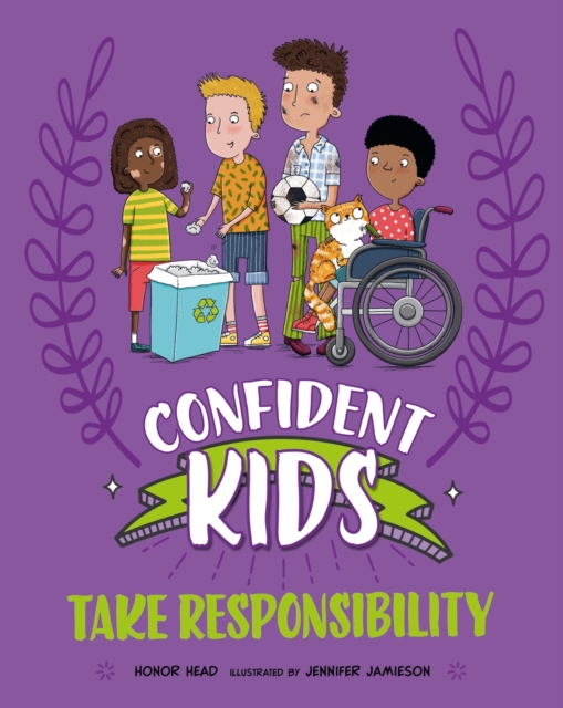 Confident Kids!: Take Responsibility